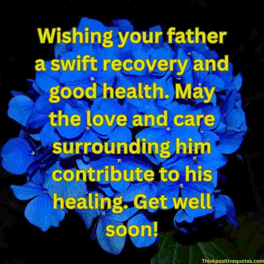 Get well soon message for boss father