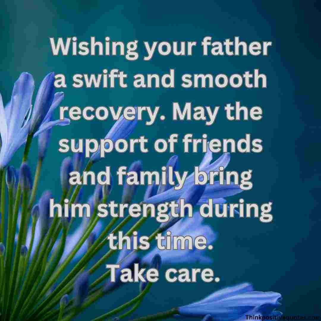 Get well soon message for boss father