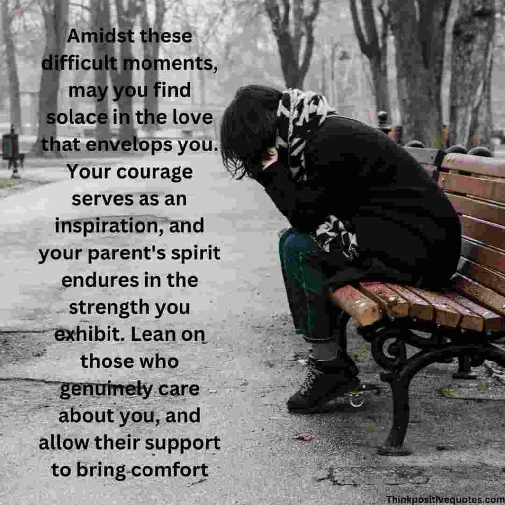 short words of encouragement for friend with dying parent
